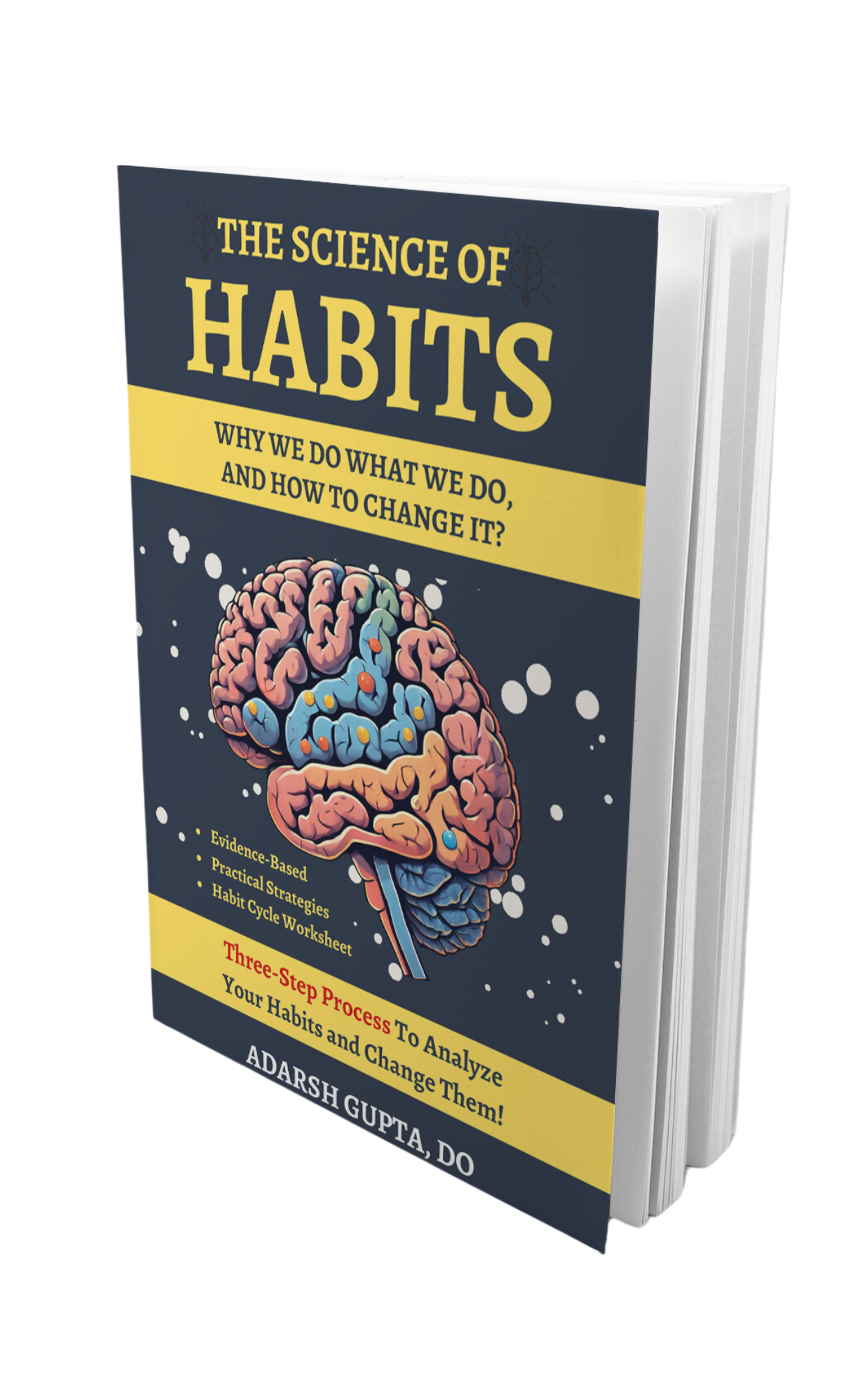 The Science of Habits